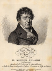 Jean-Baptiste Joseph Delambre (1749 – 1822)